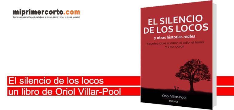 Hay mucho amor en El silencio de los locos y también ríos de sangre